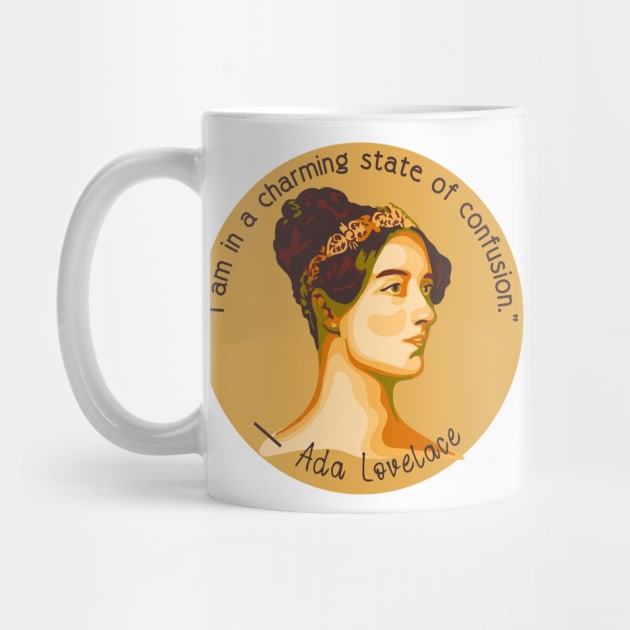 Ada Lovelace Portrait and Quote by Slightly Unhinged